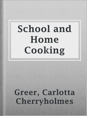 cover image of School and Home Cooking